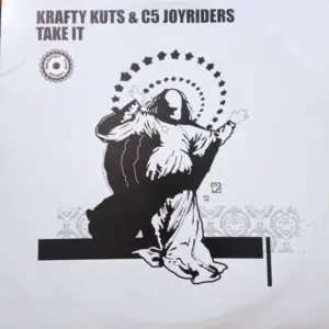 Krafty Kuts & C5 Joyriders – Take It
