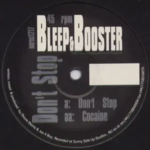 Bleep & Booster – Don't Stop