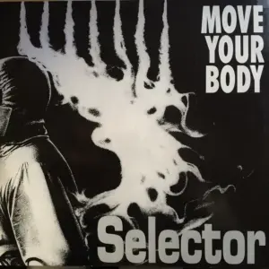 Selector – Move Your Body