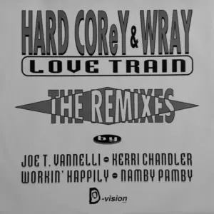 Hardcorey & Wray – Love Train (The Remixes)