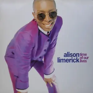 Alison Limerick – Time Of Our Lives