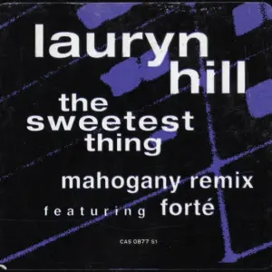 Refugee Camp All Stars Featuring Lauryn Hill – The Sweetest Thing (Mahogany Mix)