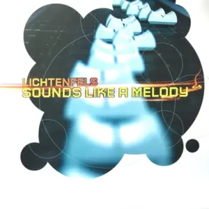 Lichtenfels – Sounds Like A Melody