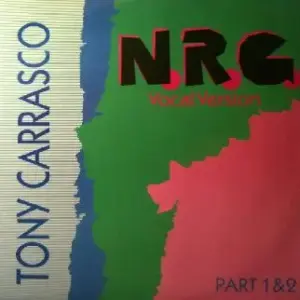 Tony Carrasco – N.R.G. (Vocal Version) (Part 1 & 2)