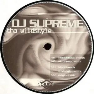 DJ Supreme – Tha Wildstyle