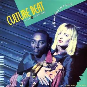 Culture Beat – Tell Me That You Wait