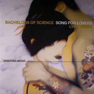 Bachelors Of Science – Song For Lovers (Lynx Remix) / Match Point