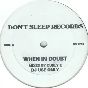 Unknown Artist – When In Doubt / Disco Out