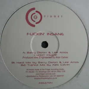 Barry Diston & Lee Amos – Fuckin' Insane