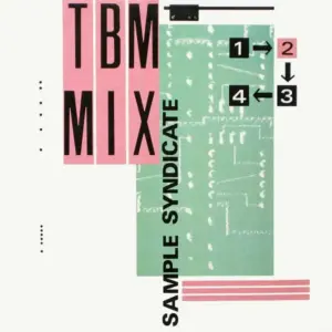 Sample Syndicate – TBM Mix