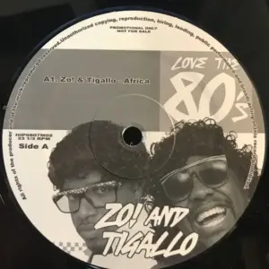Zo! And Tigallo – Love The 80's