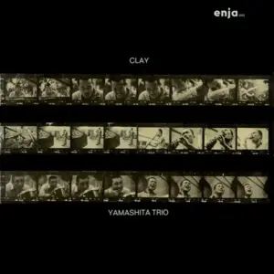Yosuke Yamashita Trio – Clay