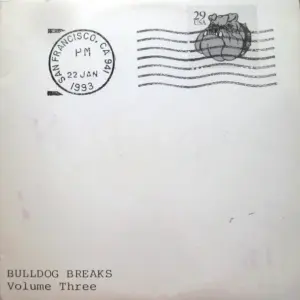 Fog City Productions – Bulldog Breaks Volume Three