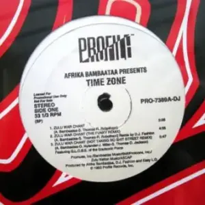 Afrika Bambaataa presents Time Zone – Zulu War Chant