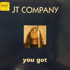 JT Company – You Got