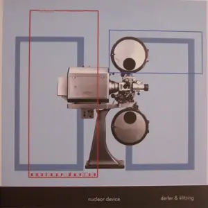 Derler & Klitzing – Nuclear Device
