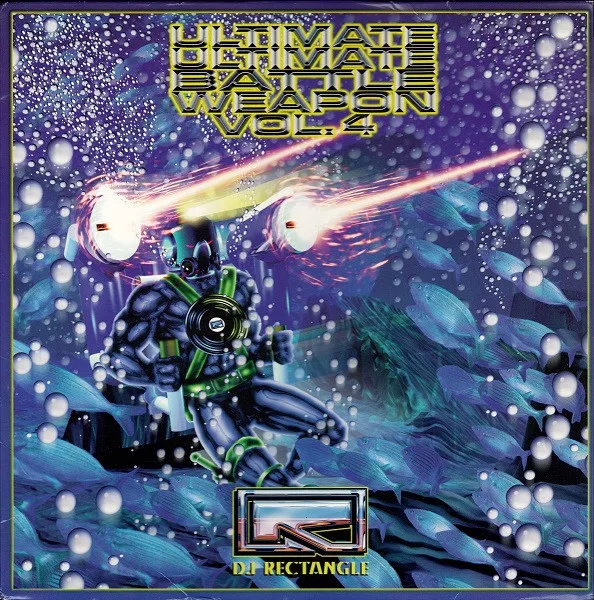 DJ Rectangle – Ultimate Ultimate Battle Weapon Vol. 4