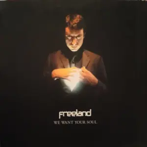 Adam Freeland – We Want Your Soul