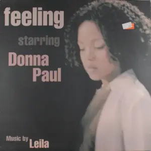 Leila Starring Donna Paul – Feeling