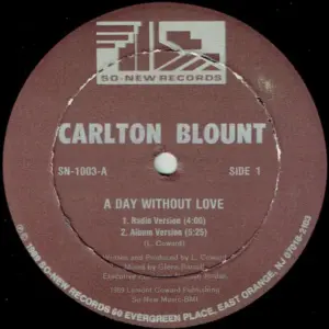 Carlton Blount – A Day Without Love