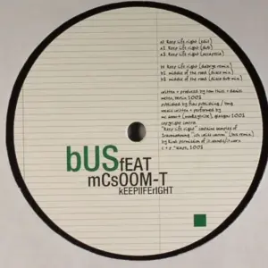 Bus (2) Feat. MC Soom-T – Keep Life Right