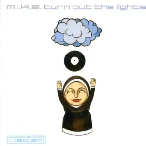 M.I.K.E. – Turn Out The Lights