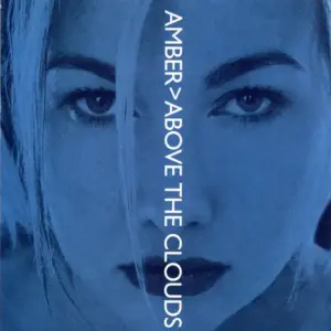 Amber – Above The Clouds