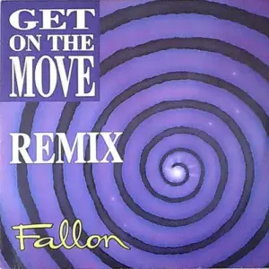 Fallon – Get On The Move (Remix)