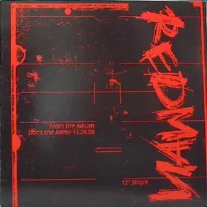 Redman – I'll Be That