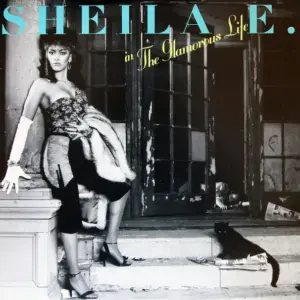Sheila E. – In The Glamorous Life