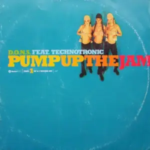 D.O.N.S. Feat. Technotronic – Pump Up The Jam