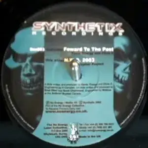 Chris C & Kevin Energy / Lou Cypher Project – Forward To The Past / N.W.O. 2003