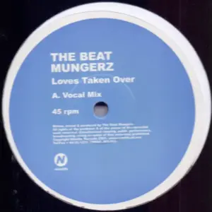 Beat Mungerz, The – Loves Taken Over