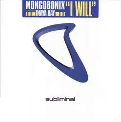 Mongobonix Featuring Inaya Day – I Will