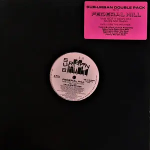 Federal Hill – We Got It Goin On