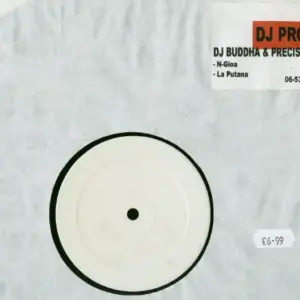 DJ Buddha (4) & DJ Precision – N-Gioa / La Putana