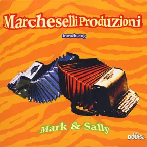Marcheselli Produzioni – Introducing Mark & Sally