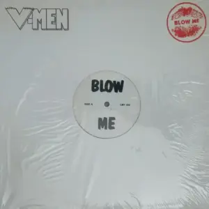 V-Men – Blow Me