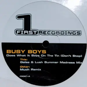 Busy Boys – Does What It Says On The Tin (Don't Stop)