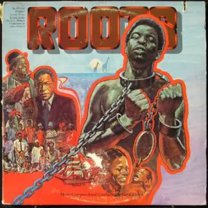 Gerald Fried – Roots (The Official Original Sound Track Album Of David L. Wolper's Television Production Of Alex Haley's)