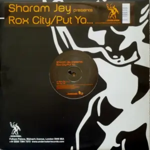 Sharam Jey – Rox City / Put Ya...