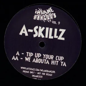 A Skillz – Insane Bangers Vol. 9