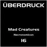 Mad Creatures – Necronomicon