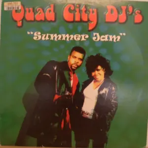 Quad City DJ's – Summer Jam