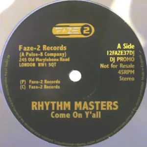 Rhythm Masters – Come On Y'All / Let Me Tell You Something