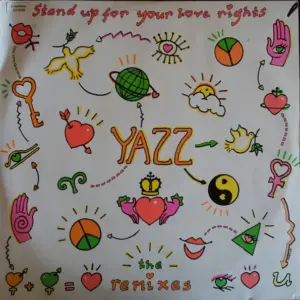 Yazz – Stand Up For Your Love Rights (The Remixes)
