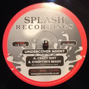Undercover Agent – Crazy Shit / Everytin's Ready