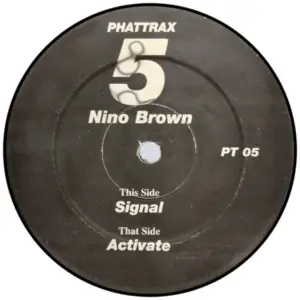 Nino Brown – Signal / Activate