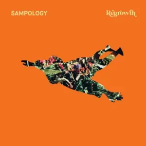 Sampology – Regrowth