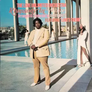 Love Unlimited Orchestra – Rhapsody In White